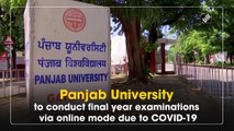 Panjab University to conduct final year examinations via online mode due to Covid-19