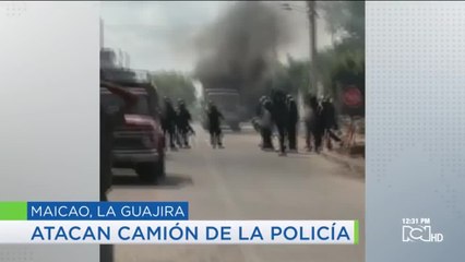 Atentado contra un camión de la Policía en Maicao, La Guajira