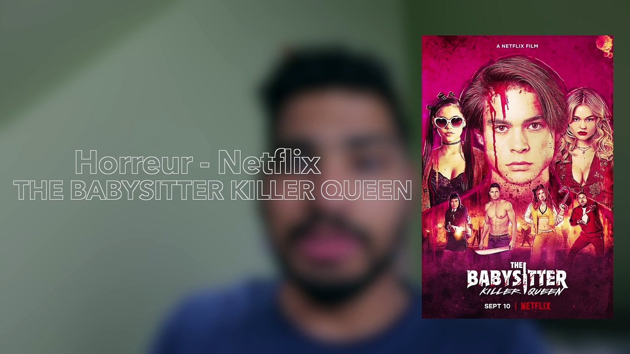CRITIQUE: BABYSITTER KILLER QUEEN - NETFLIX