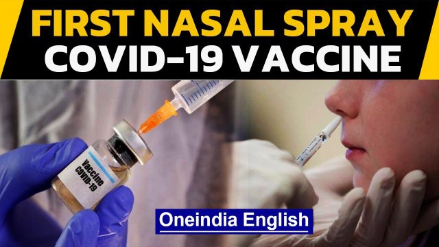 China approves trials for first nasal spray Covid-19 vaccine | Oneindia News