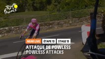 #TDF2020 - Étape 13 / Stage 13 - Attaque de Powless / Powless attacks