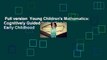 Full version  Young Children's Mathematics: Cognitively Guided Instruction in Early Childhood