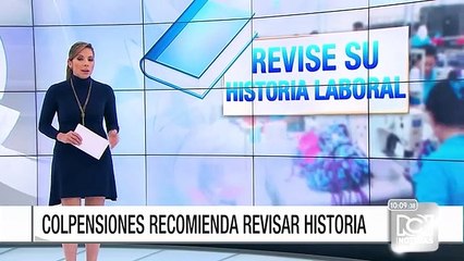 Colpensiones recomienda a trabajadores revisar su historia laboral periódicamente