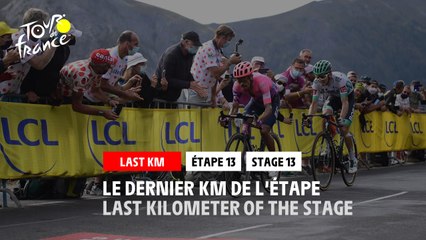 #TDF2020 - Étape 13 Stage 13 - Flamme Rouge Last Kilometer