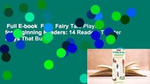 Full E-book  Folk  Fairy Tale Plays for Beginning Readers: 14 Readers Theater Plays That Build
