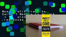 Read Profit from the Core: A Return to Growth in Turbulent Times Free acces