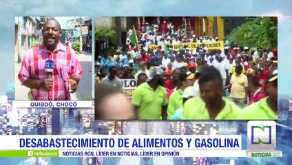 Paro cívico en Chocó: Tras 17 días de paro hay desabastecimiento en el departamento
