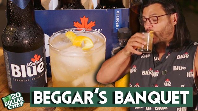 20 Dollar Chef - Beggars Banquet, A Labatt Blue Cocktail