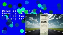 Downlaod Wealth and Poverty: A New Edition for the Twenty-First Century Free acces