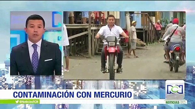 Cerca de 78 personas de Riosucio (Chocó) afectadas por agua contaminada con mercurio