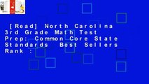 [Read] North Carolina 3rd Grade Math Test Prep: Common Core State Standards  Best Sellers Rank :