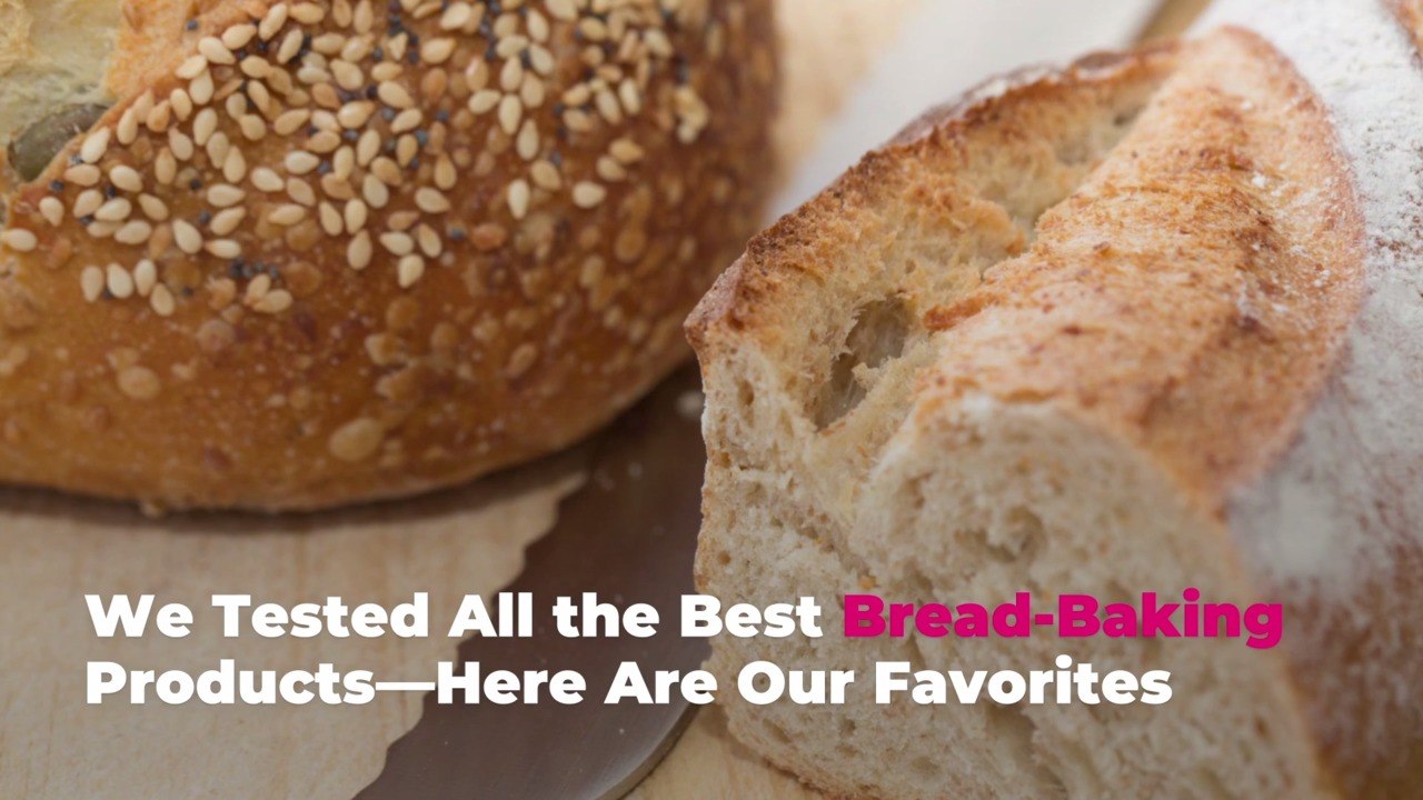 We Tested All the Best BreadBaking Products—Here Are Our Favorites