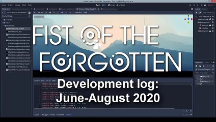 Fist of the Forgotten Development Log #2 June-August 2020