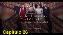 La Señora Fazilet y sus Hijas Capitulo 26