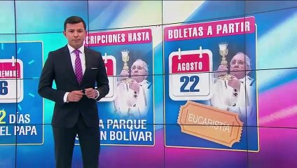 Hasta el 15 de agosto hay plazo para inscribirse para asistir a la misa del papa Francisco en Bogotá