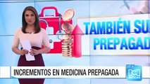 Aumentos en planes de medicina prepagada generan desconcierto en usuarios