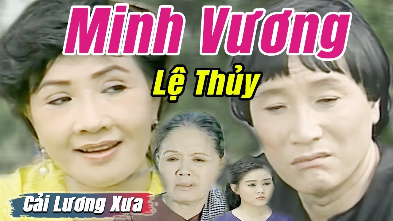 Cải Lương Xưa : Hoa Nở Lối Xưa - Minh Vương Lệ Thủy  cải lương xã hội hay nhất