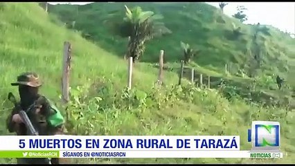 Disputa territorial entre Clan del Golfo y una facción rebelde deja 5 muertos en Tarazá