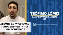 Teófimo López y la pelea con Lomachenko: Boxeo