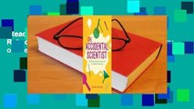 [Read More] The Accidental Scientist: The Role of Chance and Luck in Scientific Discovery online