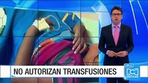EPS no autoriza tratamiento a niña que necesita transfusiones de sangre en Aguachica