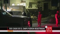 Investigadores analizaron las dos casas que utilizó como guarida El Chapo Guzmán