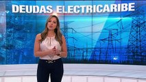 Revelan estado de las cuentas de Electricaribe