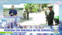 Frontera colombo-venezolana no fue cerrada por elecciones regionales