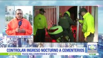 Policía de Barranquilla se toma cementerios para evitar ritos satánicos