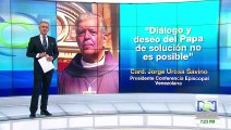 Diálogo entre oposición y gobierno en Venezuela no es posible: Conferencia Episcopal Venezolana