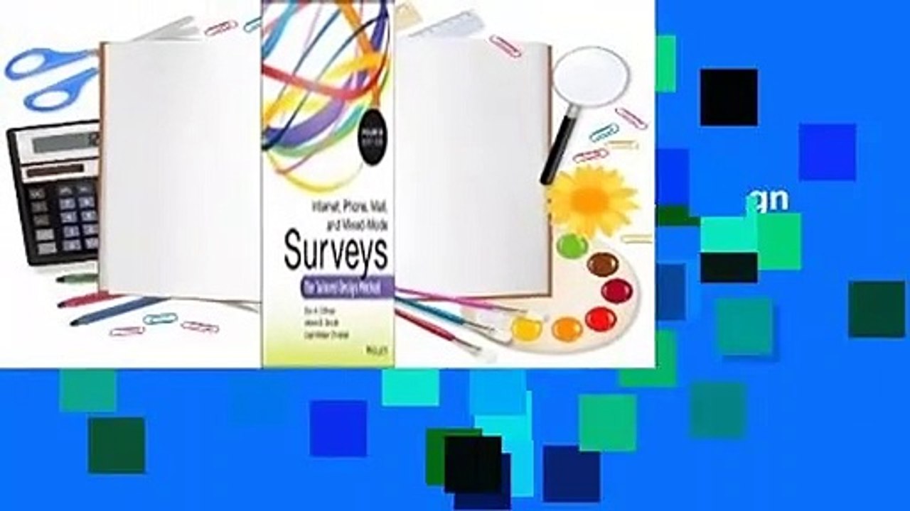 Full version  Internet, Phone, Mail, and Mixed-Mode Surveys: The Tailored Design Method  Best