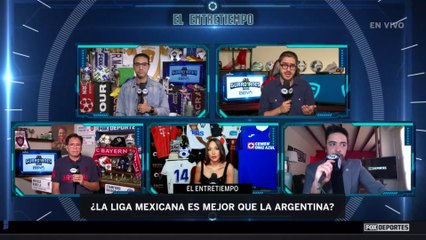 ¿El futbol mexicano es mejor que el argentino y brasileño?: #ElEntreTiempo