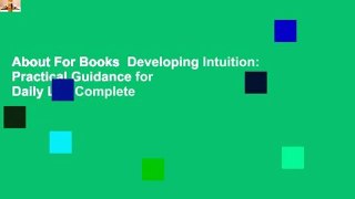 About For Books  Developing Intuition: Practical Guidance for Daily Life Complete