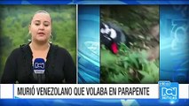 Parapentista venezolano murió luego que se estrellara por un fuerte viento