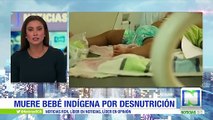Bebé indígena muere por enfermedad asociada a la desnutrición en Valle del Cauca