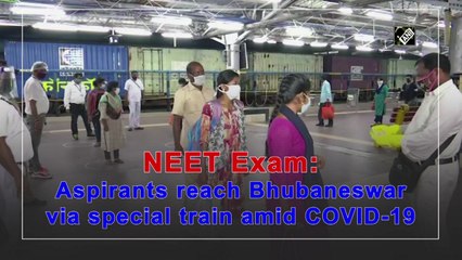 NEET  aspirants reach Bhubaneswar via special train amid Covid-19