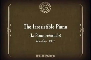 The Irresistible Piano (El piano irresistible) [1907]