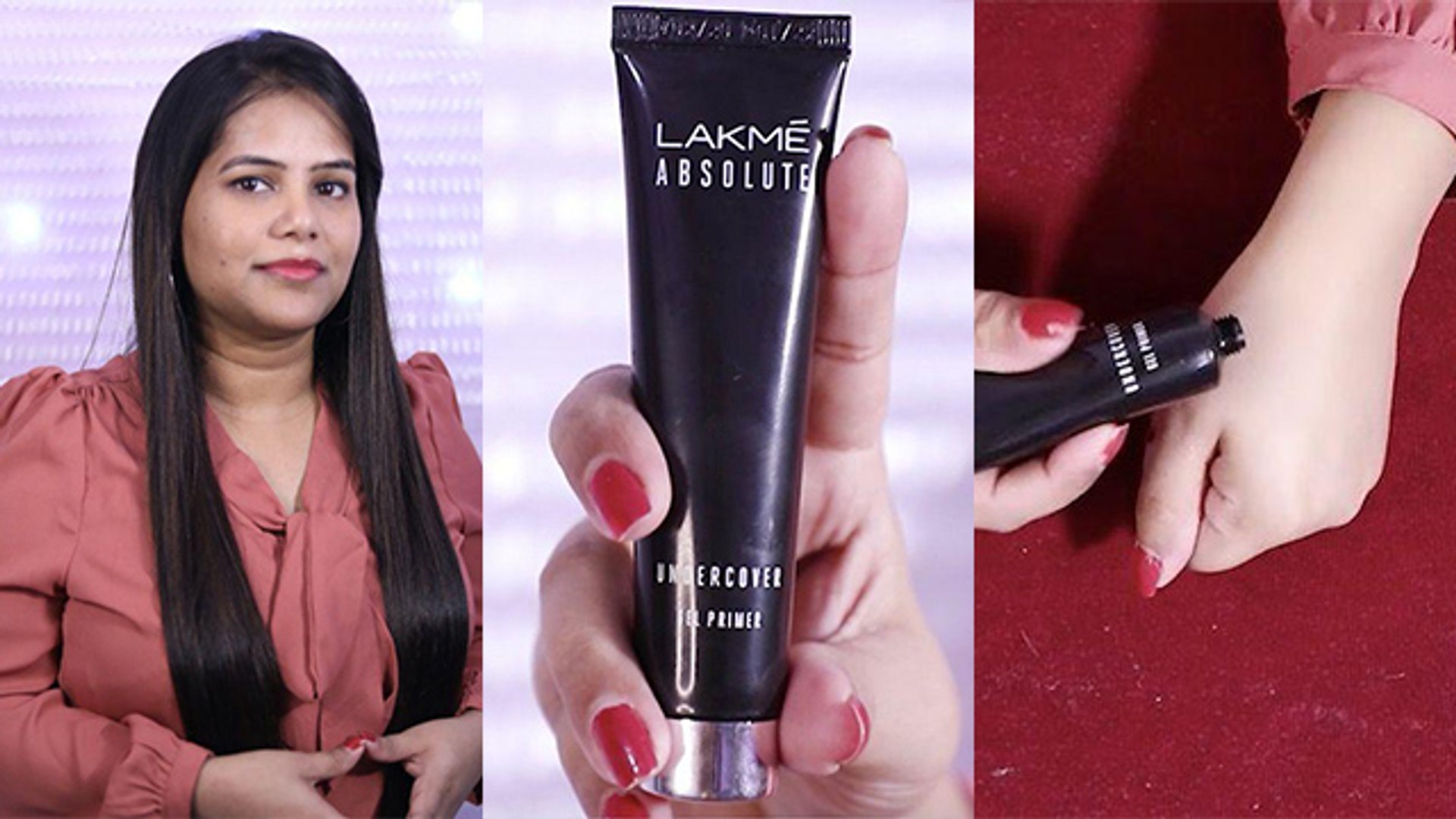 Lakme Undercover Gel Primer Product Review Face Primer Product Review Lakme Review Boldsky