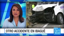 Seis heridos en accidente en la variante Ibagué - El Espinal