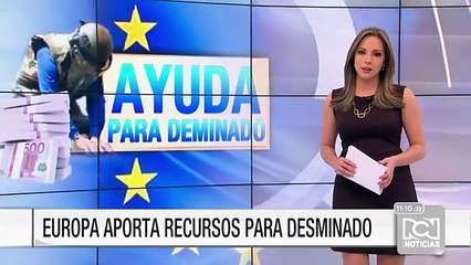 UE aprobó 2.7 millones de euros para seguir con desminado en seis municipios de Colombia
