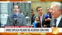 Uribe busca que administración Trump conozca su postura sobre lo acordado con las Farc