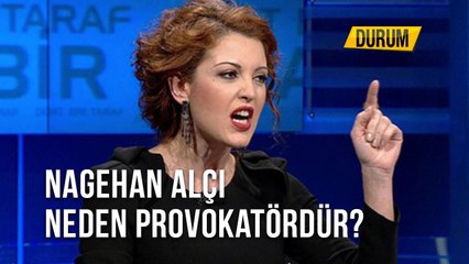 Nagehan Alçı Neden Provokatördür? Durum - 11.09.2020