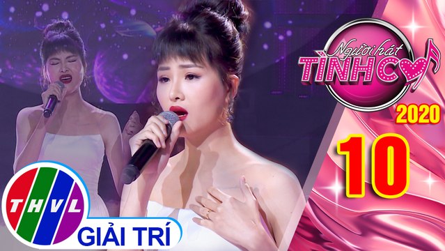 Người hát tình ca - Tập 10: Đợi anh đến hoa cũng tàn - Phan Yến Nhi