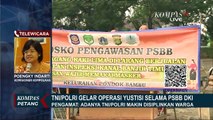 Siap-Siap, TNI-Polri Gelar Operasi Yustisi untuk Tindak Tegas Pelanggar PSBB!
