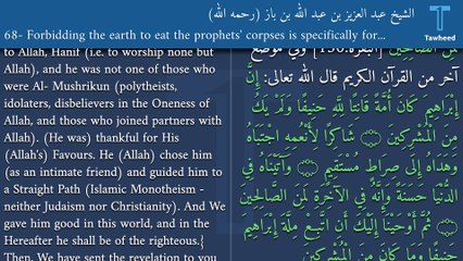 68- Forbidding the earth to eat the prophets' corpses is specifically for the prophets, not for all righteous people