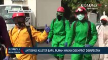 Antisipasi Kluster Baru, Rumah Makan Disemprot Disinfektan