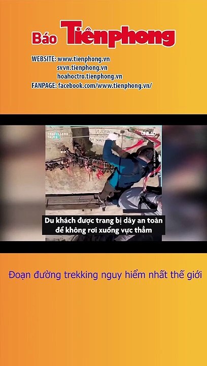 Đoạn đường trekking nguy hiểm nhất thế giới