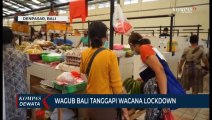 WAGUB Bali Tanggapi Wacana Lockdown