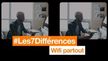 #Les7Différences - Wifi partout - Orange