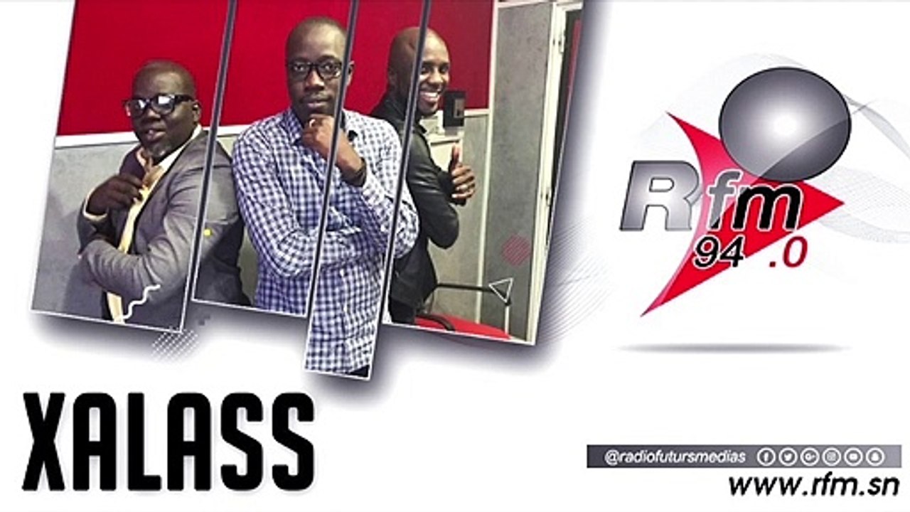 XALASS RFM - Pr : ABBA NO STRESS - NDOYE BANE - MAMADOU MOUHAMED NDIAYE - 14 SEPTEMBRE 2020